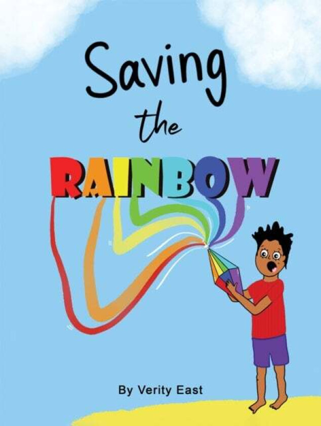Saving the Rainbow av Verity East