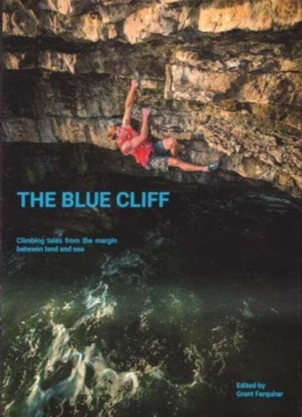 The Blue Cliff av Grant Farquhar