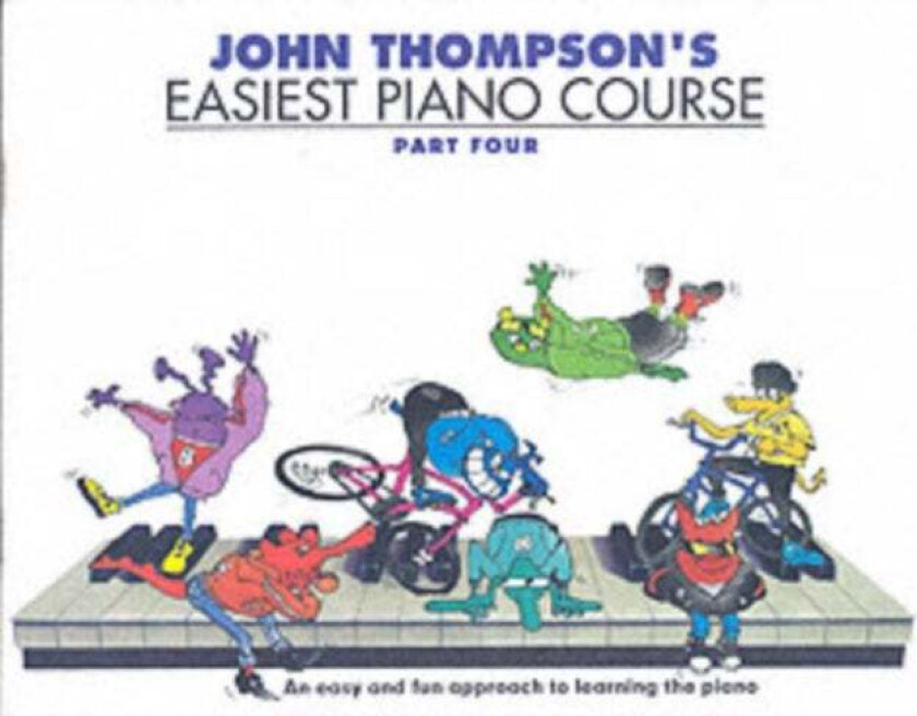 John Thompson's Easiest Piano Course 4 av John Thompson