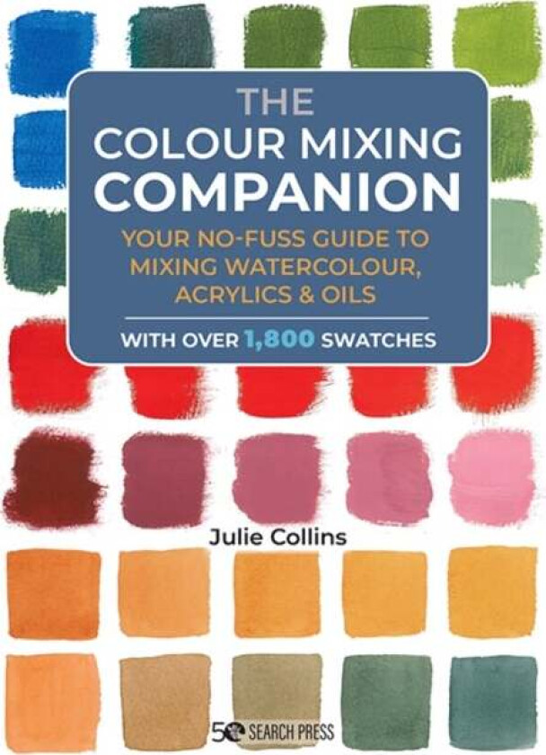 The Colour Mixing Companion av Julie Collins