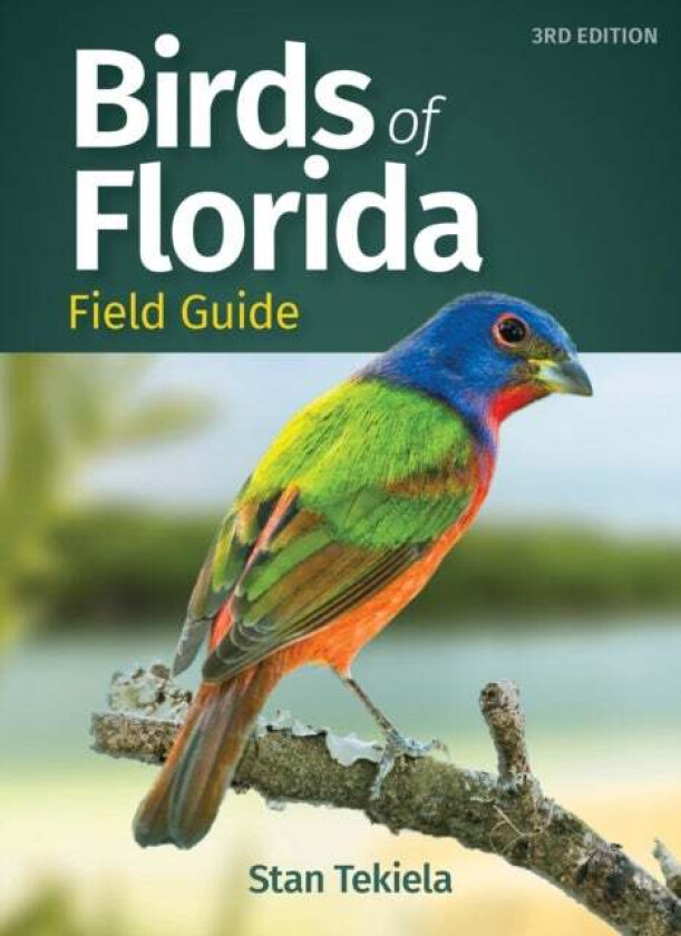 Birds of Florida Field Guide av Stan Tekiela