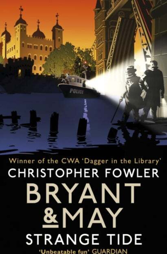 Bryant & May - Strange Tide av Christopher Fowler