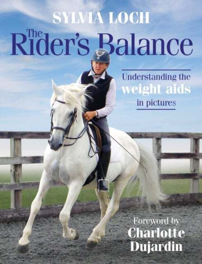 The Rider's Balance av Sylvia Loch