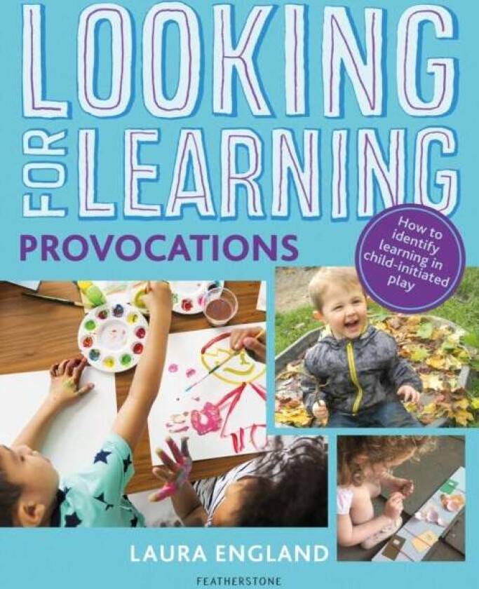 Looking for Learning: Provocations av Laura England