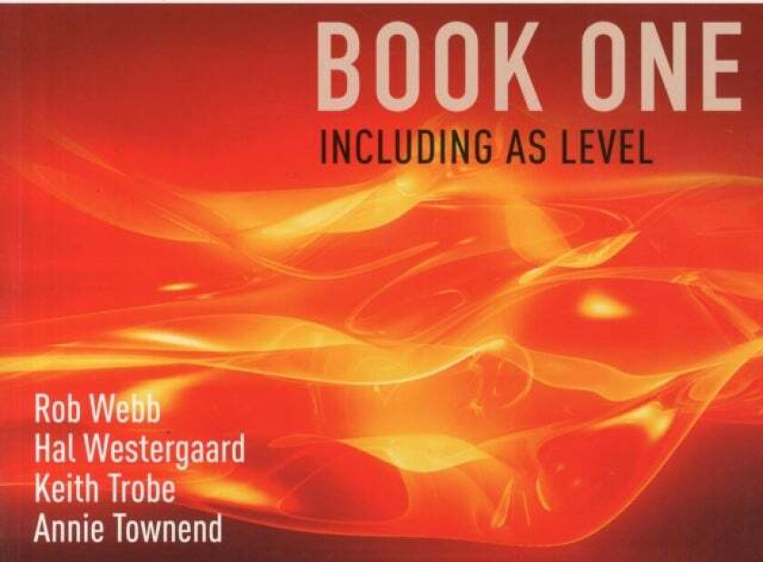 AQA A Level Sociology Book One Including AS Level av Rob Webb, Hal Westergaard, Keith Trobe, Annie Townend