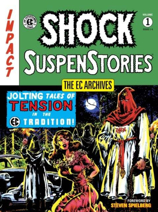 The Ec Archives: Shock Suspenstories Volume 1 av EC Artists