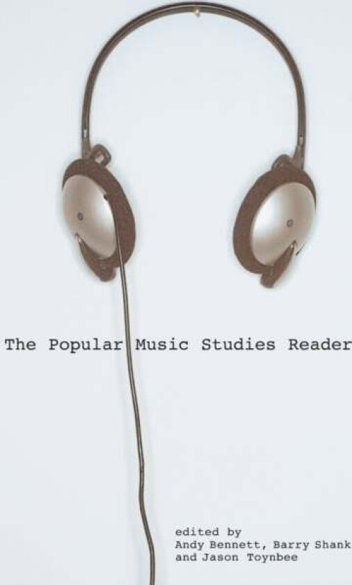 The Popular Music Studies Reader