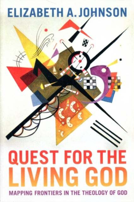 Quest for the Living God av Elizabeth A. Johnson