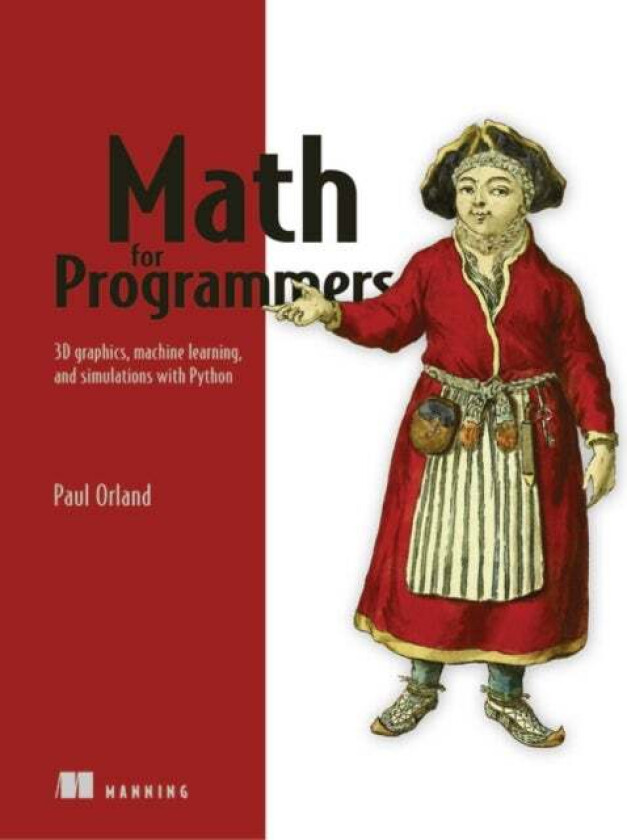 Math for Programmers av Paul Orland