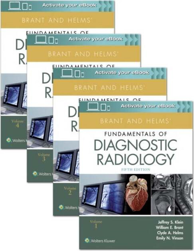 Brant and Helms' Fundamentals of Diagnostic Radiology av Jeffrey MD FACR Klein, Emily N. Vinson, William E. Brant, Clyde A. Helms