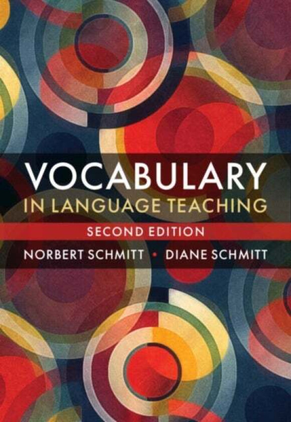 Vocabulary in Language Teaching av Norbert (University of Nottingham) Schmitt, Schmi