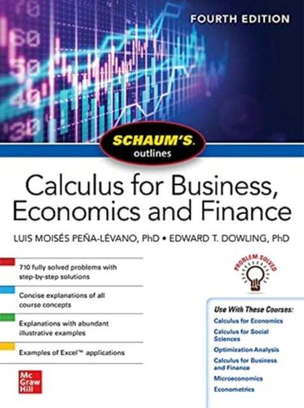 Schaum's Outline of Calculus for Business, Economics and Finance, Fourth Edition av Luis Moises Pena-Levano