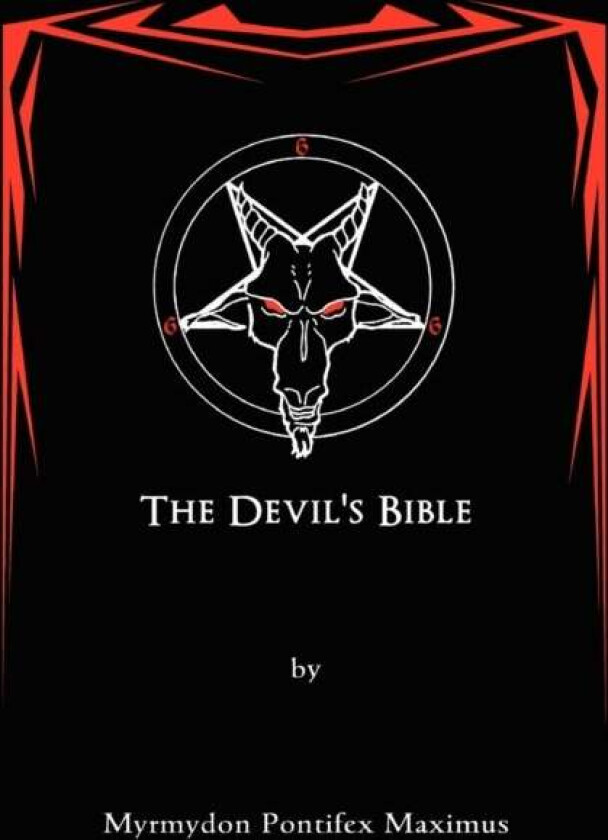 The Devil's Bible av Myrmydon Pontifex Maximus
