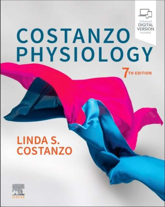 Costanzo Physiology av Linda PhD (Professor of Physiology and Biophysics Virginia Commonwealth University School of Medicine Richmond Virginia) Costan