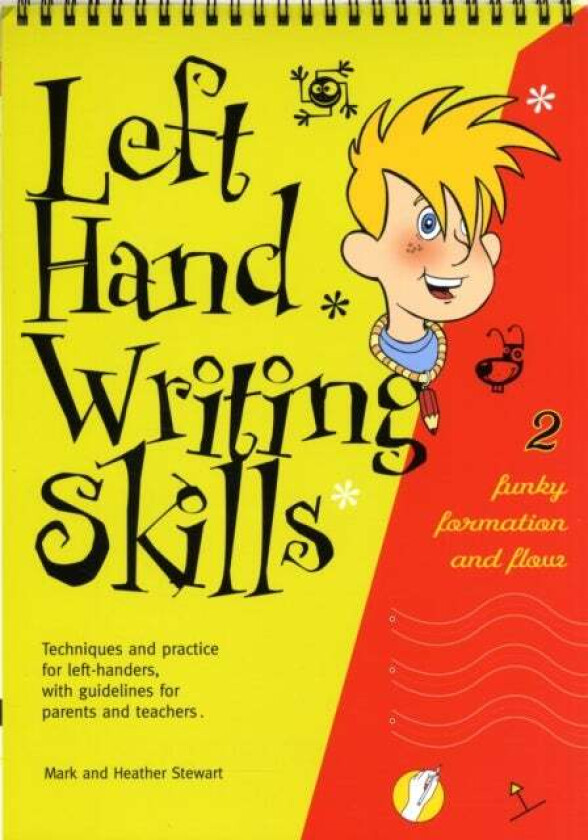 Left Hand Writing Skills av Mark Stewart, Heather Stewart