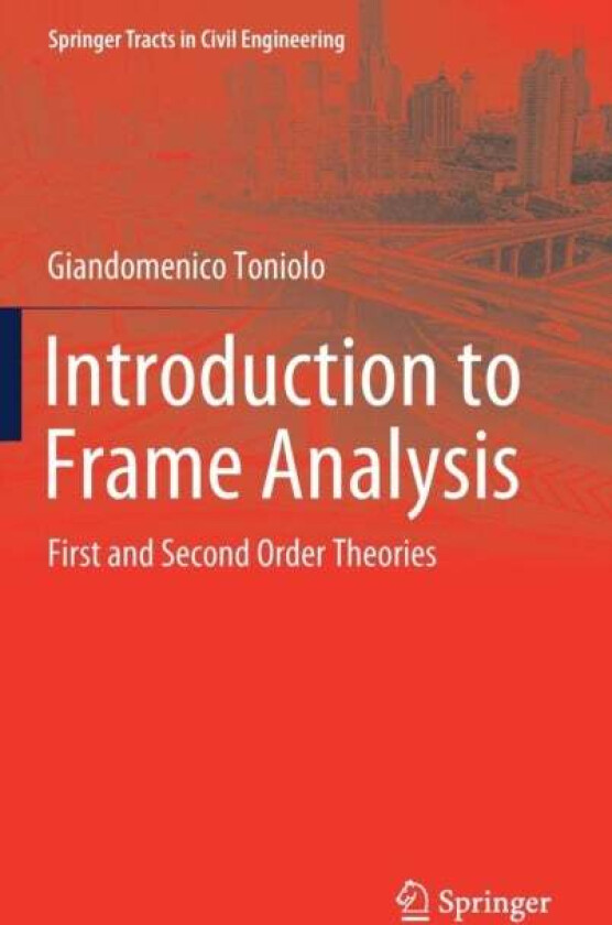 Introduction to Frame Analysis av Giandomenico Toniolo