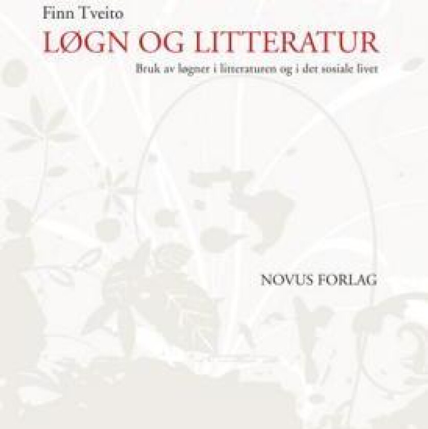 Løgn og litteratur av Finn Tveito