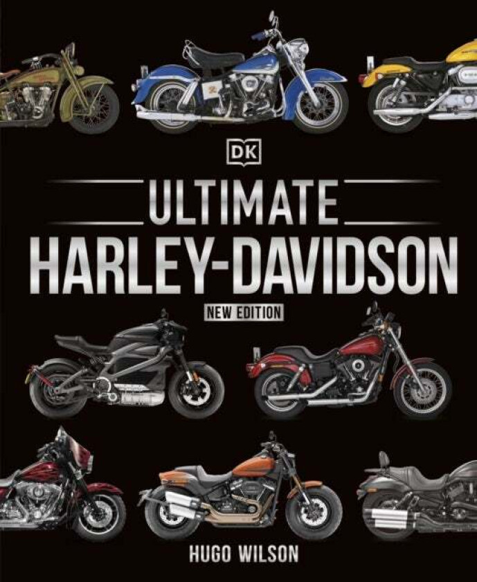 Ultimate Harley Davidson av Hugo Wilson