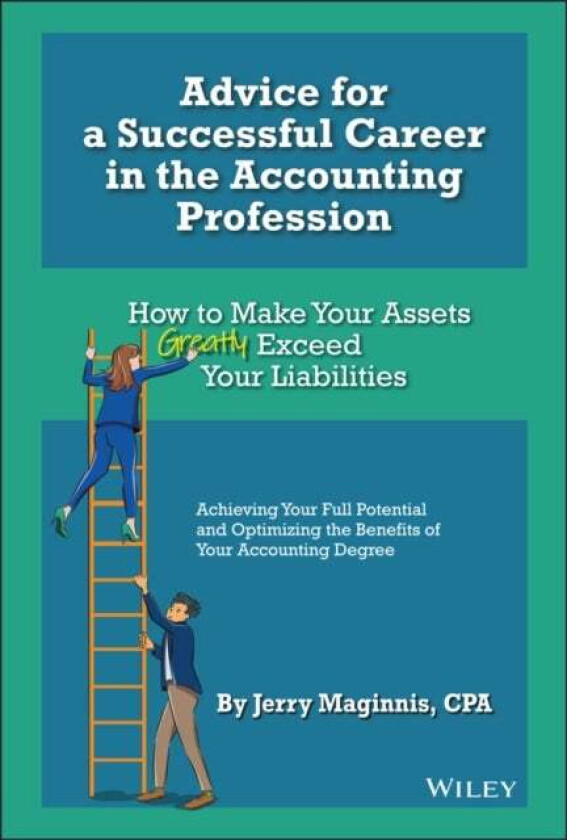 Advice for a Successful Career in the Accounting Profession av Jerry Maginnis