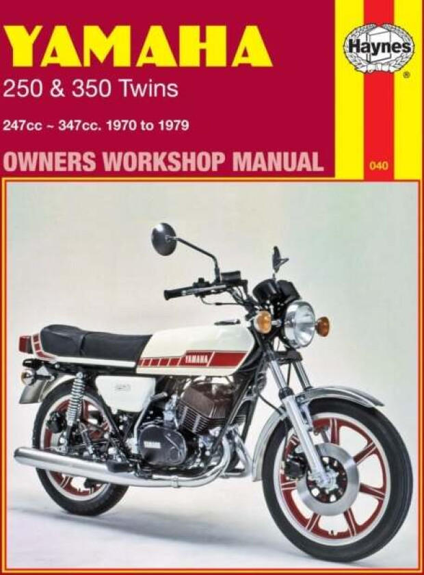 Yamaha 250 & 350 Twins (70 - 79) av Haynes Publishing