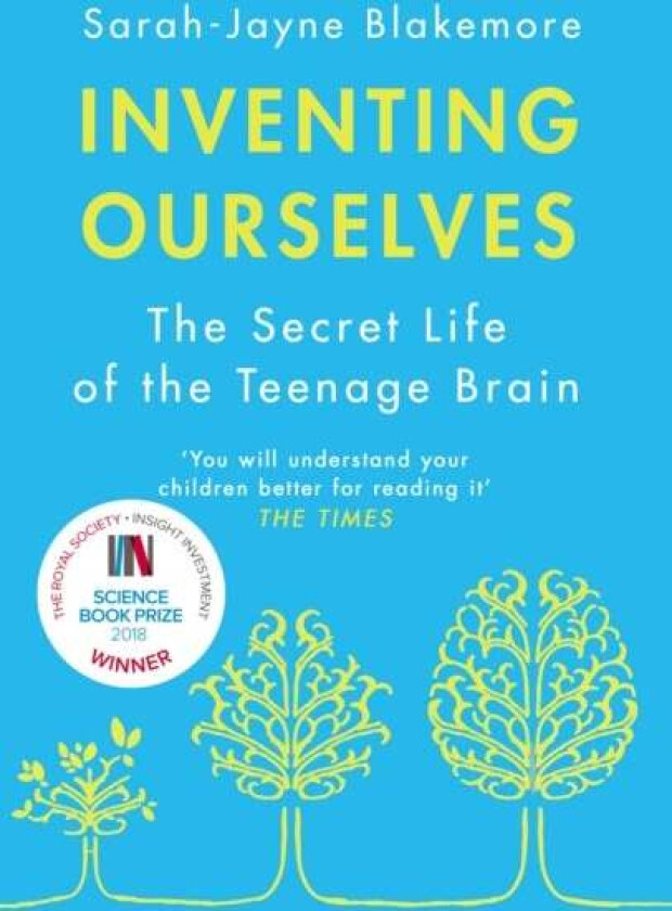 Inventing Ourselves av Sarah-Jayne Blakemore