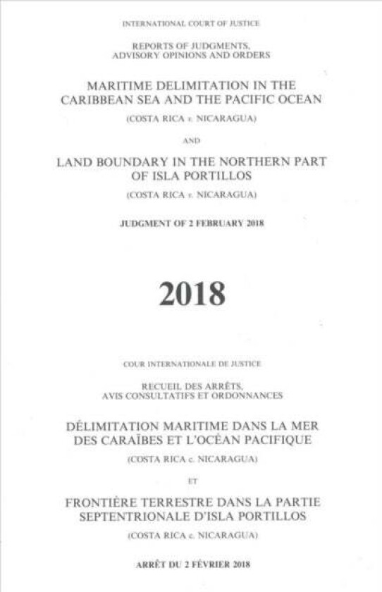 Maritime delimitation in the Caribbean Sea and the Pacific Ocean (Costa Rica v. Nicaragua) land boun av International Court of Justice
