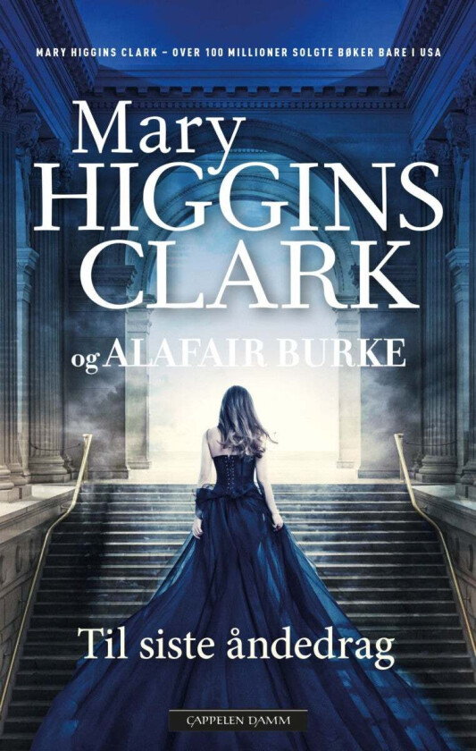 Til siste åndedrag av Alafair Burke, Mary Higgins Clark