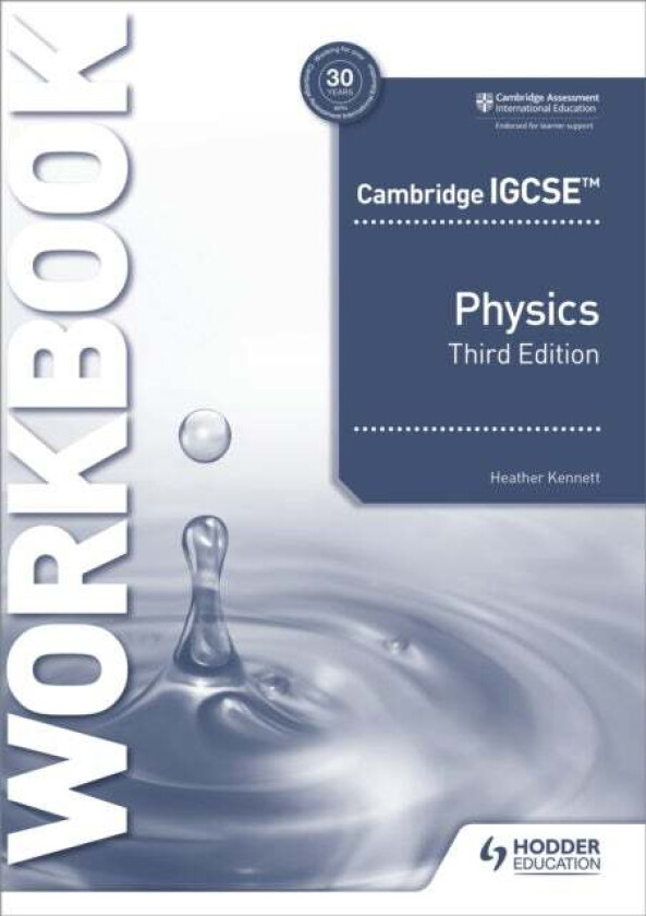 Cambridge IGCSE (TM) Physics Workbook 3rd Edition av Heather Kennett