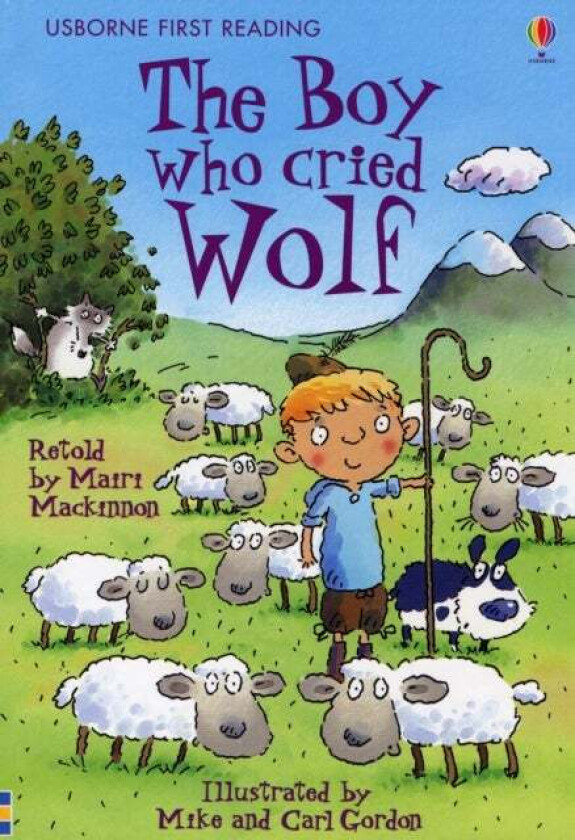 The Boy who cried Wolf av Mairi Mackinnon