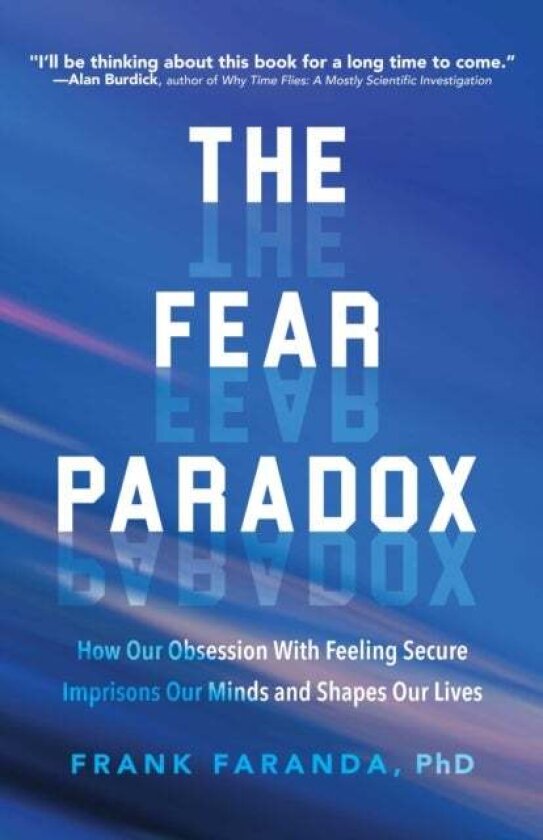 The Fear Paradox av Frank Faranda