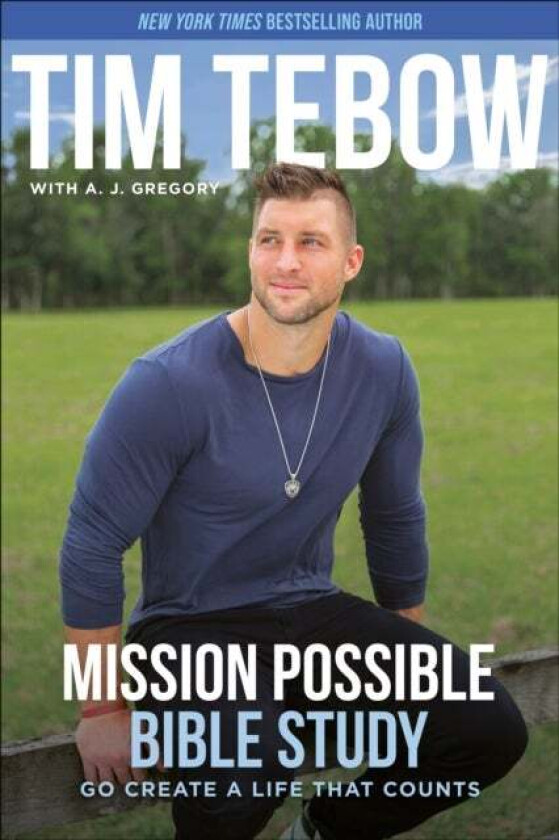 Mission Possible Bible Study av Tim Tebow