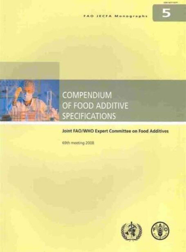 Compendium of food additive specifications av Joint FAO/WHO Expert Committee on Food Additives, Food and Agriculture Organization, World Health Organi