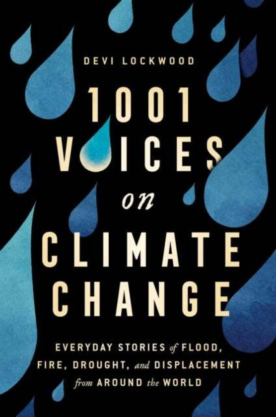 1,001 Voices on Climate Change av Devi Lockwood