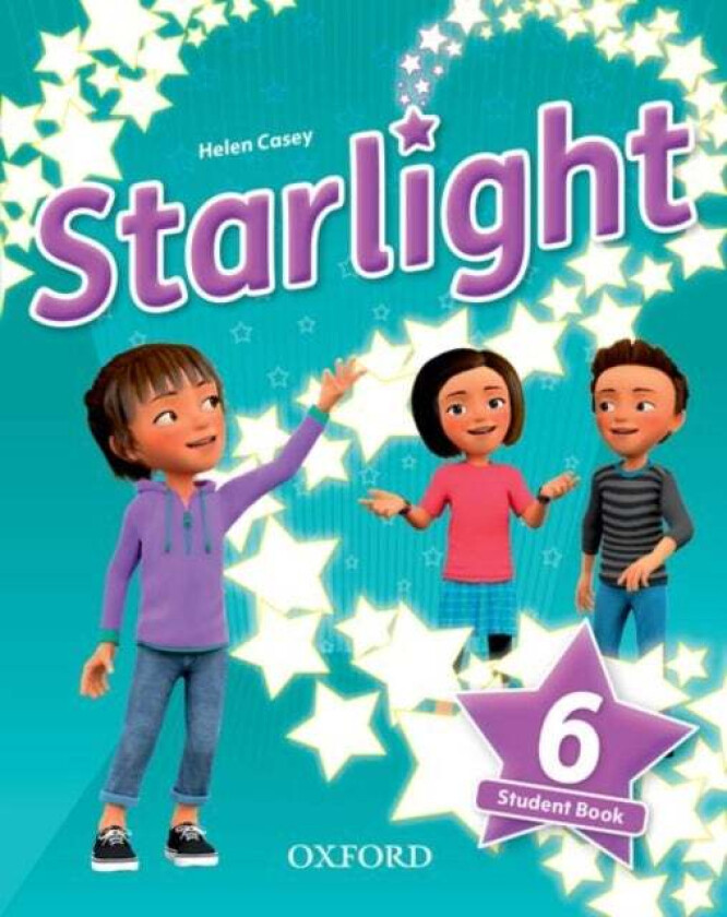 Starlight: Level 6: Student Book av Suzanne Torres, Helen Casey, Kirstie Grainger, Katherine Bilsborough, Steve Bilsborough, Joanna Heijmer