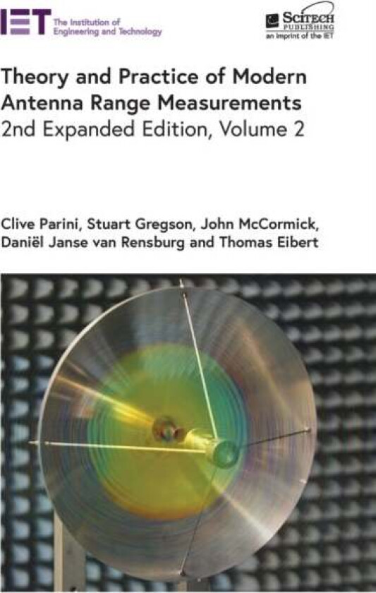 Theory and Practice of Modern Antenna Range Measurements av Clive (Professor of Antenna Engineering Queen Mary University of London UK) Parini, Stuart