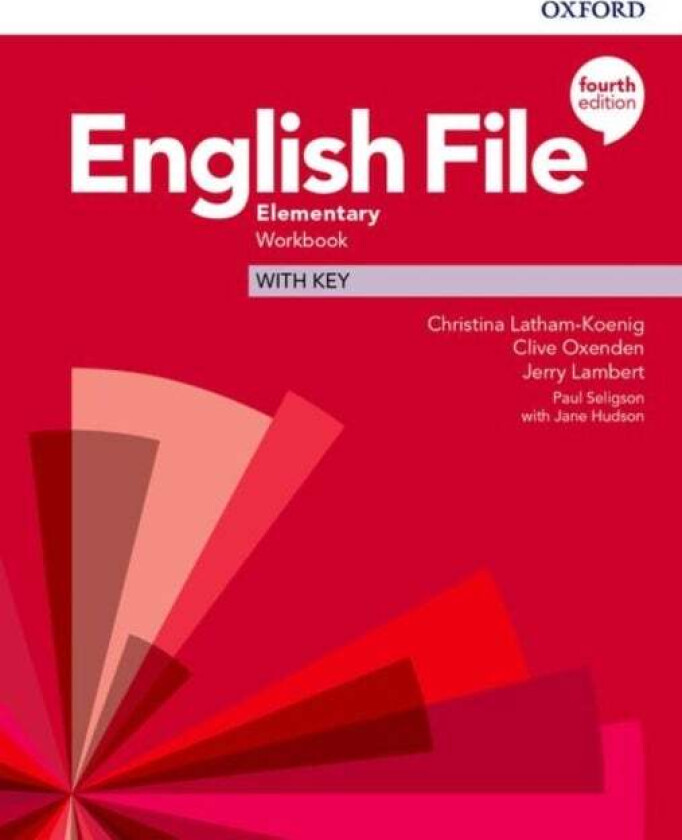 English File: Elementary: Workbook with Key av Christina Latham-Koenig, Clive Oxenden, Jerry Lambert