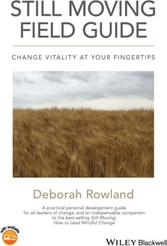 Still Moving Field Guide av Deborah (Valparaiso University) Rowland