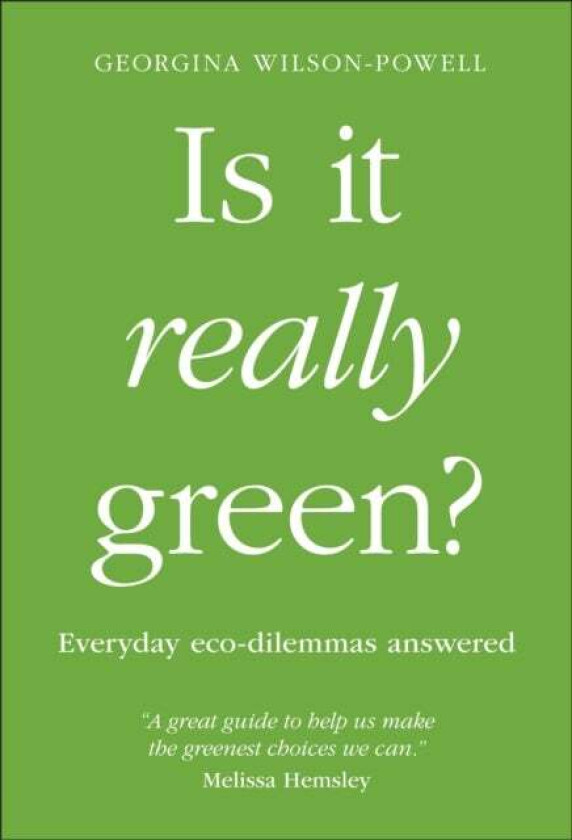 Is It Really Green? av Georgina Wilson-Powell