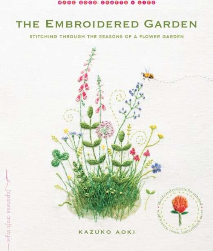 The Embroidered Garden av Kazuko Aoki