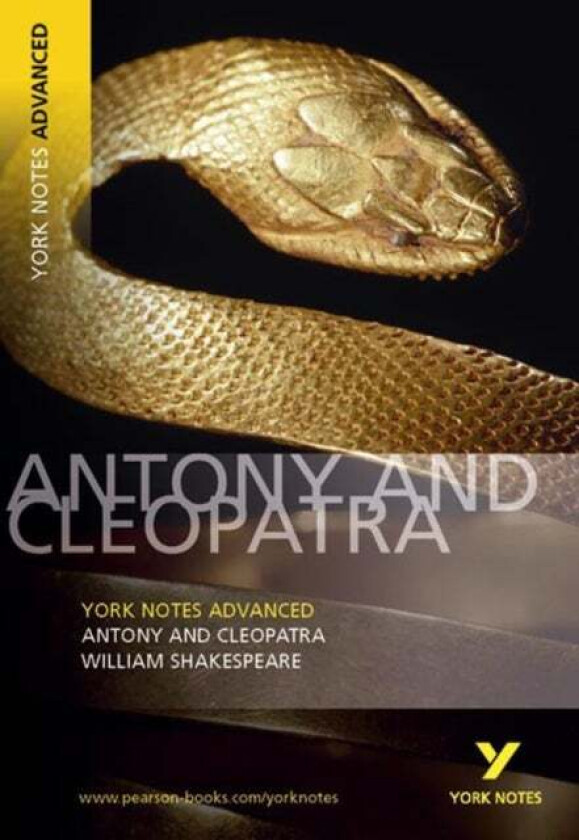 Antony and Cleopatra: York Notes Advanced everything you need to catch up, study and prepare for and av William Shakespeare
