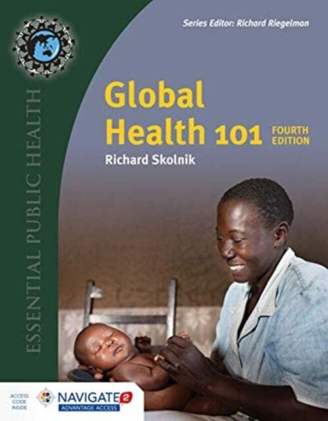 Global Health 101 av Richard Skolnik
