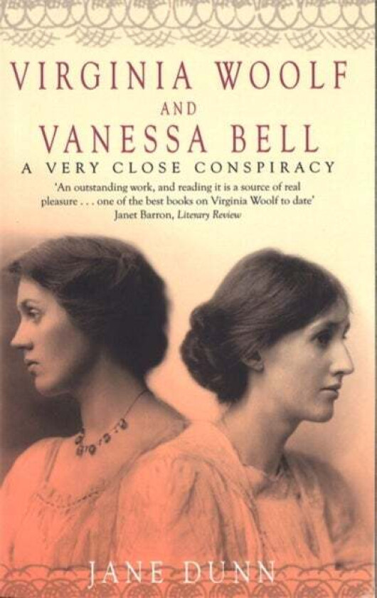 Virginia Woolf And Vanessa Bell av Jane Dunn