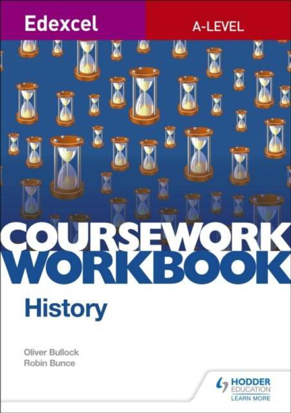 Edexcel A-level History Coursework Workbook av Oliver Bullock