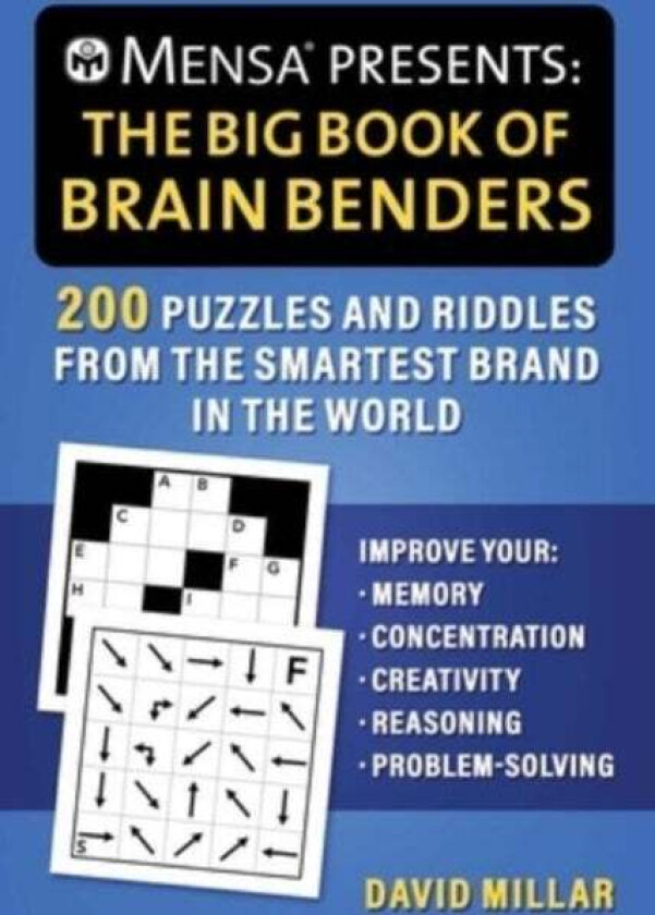 Mensa(r) Presents: The Big Book of Brain Benders av David Millar, American Mensa