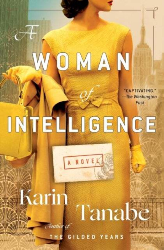 A Woman Of Intelligence Av Karin Tanabe