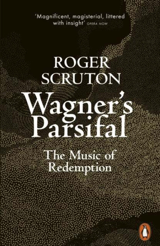 Wagner's Parsifal av Roger Scruton