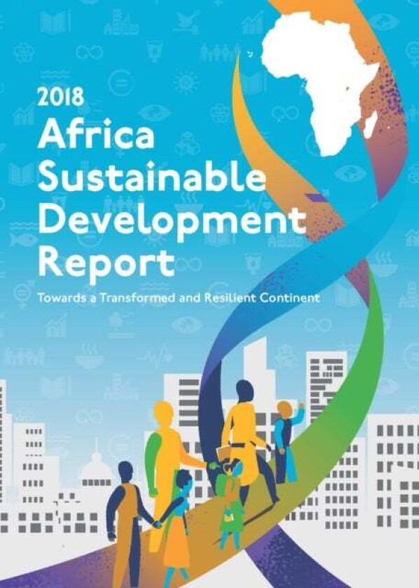 Africa sustainable development report 2018 av United Nations: Economic Commission for Africa