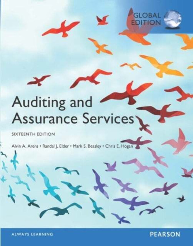 Auditing and Assurance Services plus MyAccountingLab with Pearson eText, Global Edition av Alvin A. Arens, Mark S. Beasley, Randal J. Elder, Chris E.