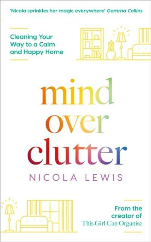 Mind Over Clutter av Nicola Lewis