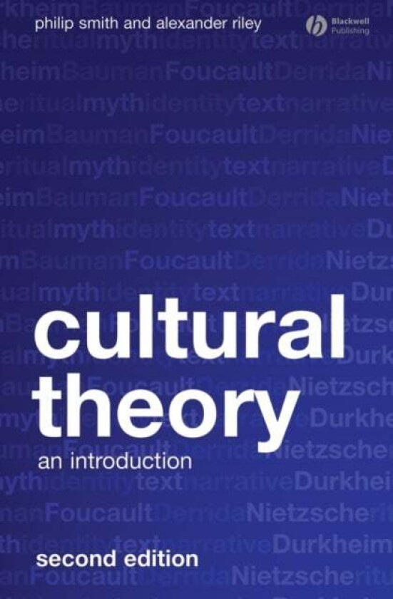 Cultural Theory av Philip (Yale University) Smith, Alexander (Bucknell University) Riley